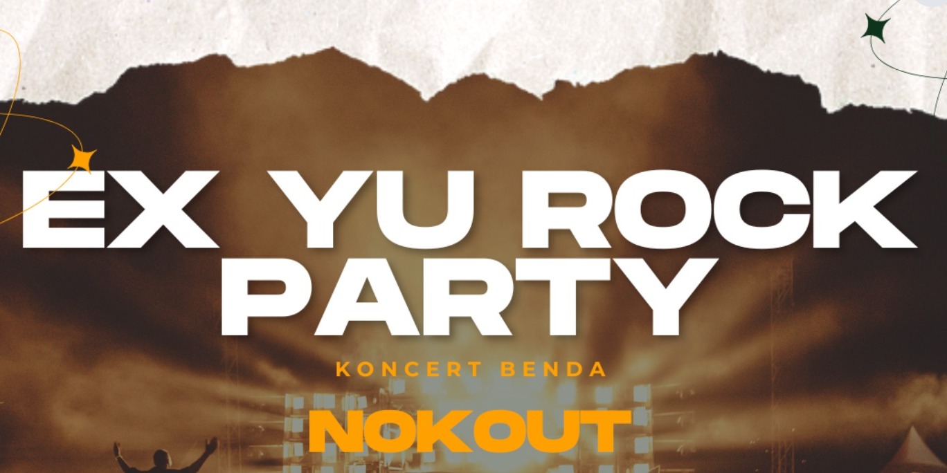 Ex-Yu Rock Party med NOKout!