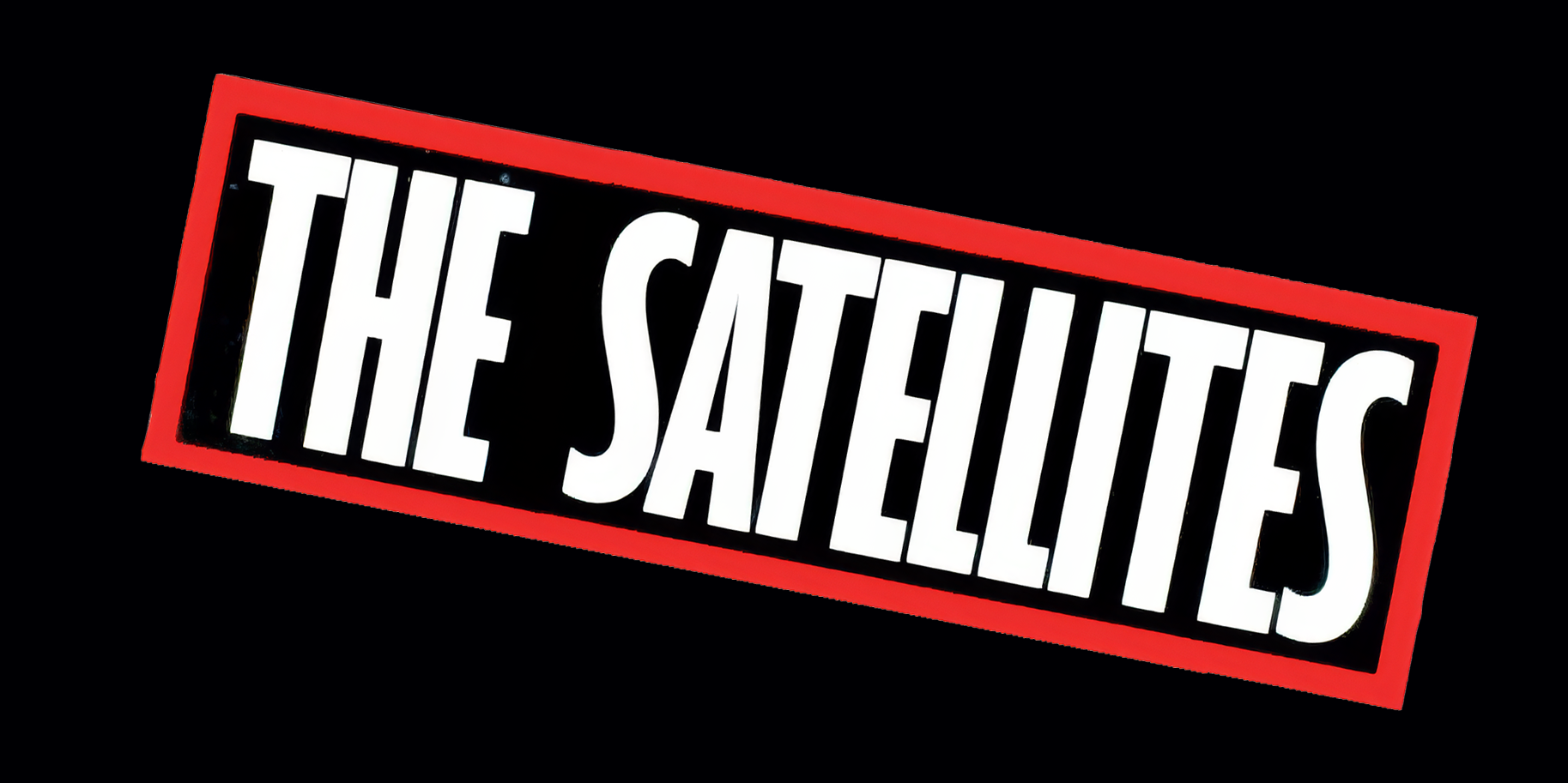 THE SATELLITES