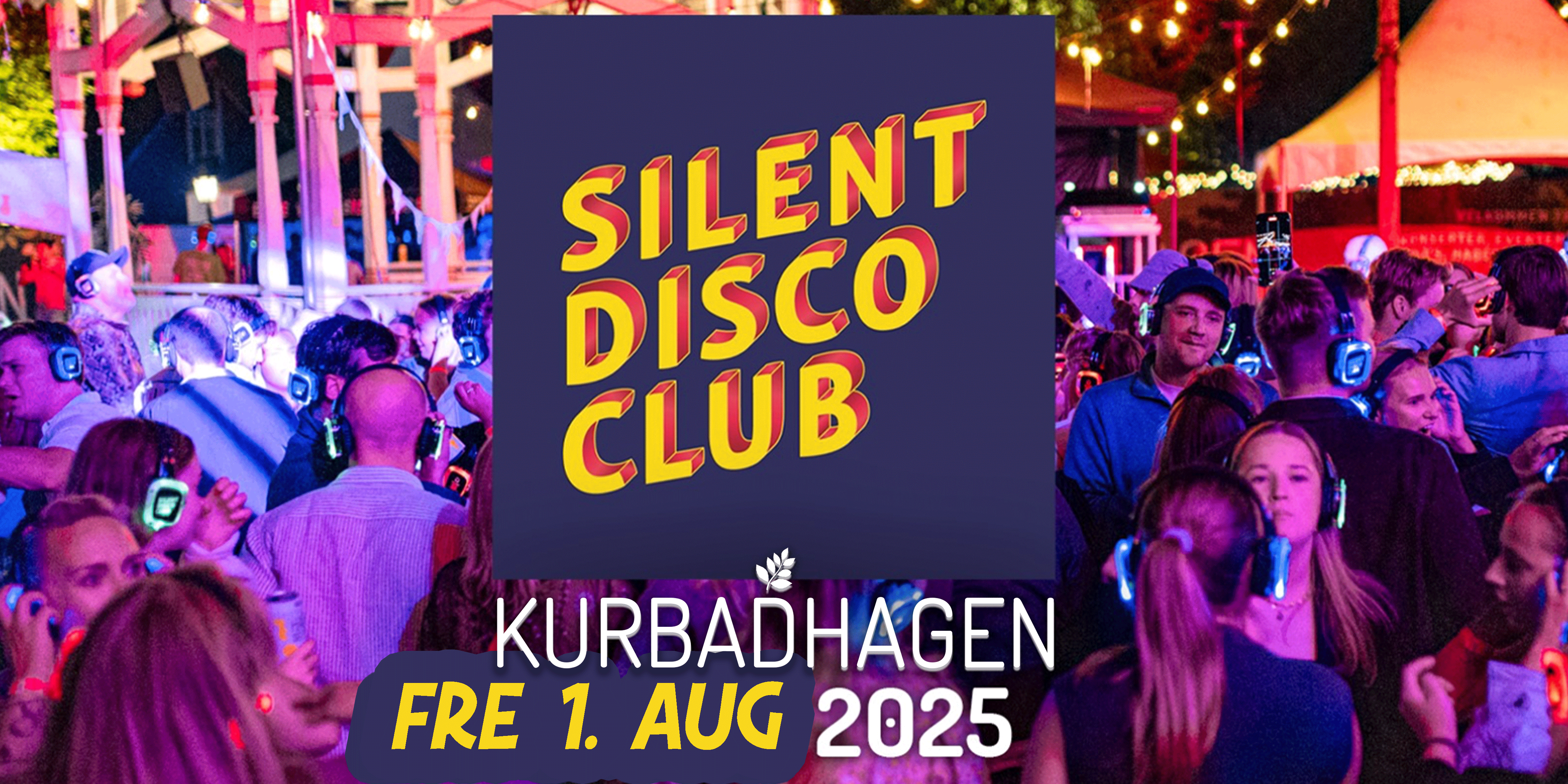 Silent Disco Club 1. August // Kurbadhagen