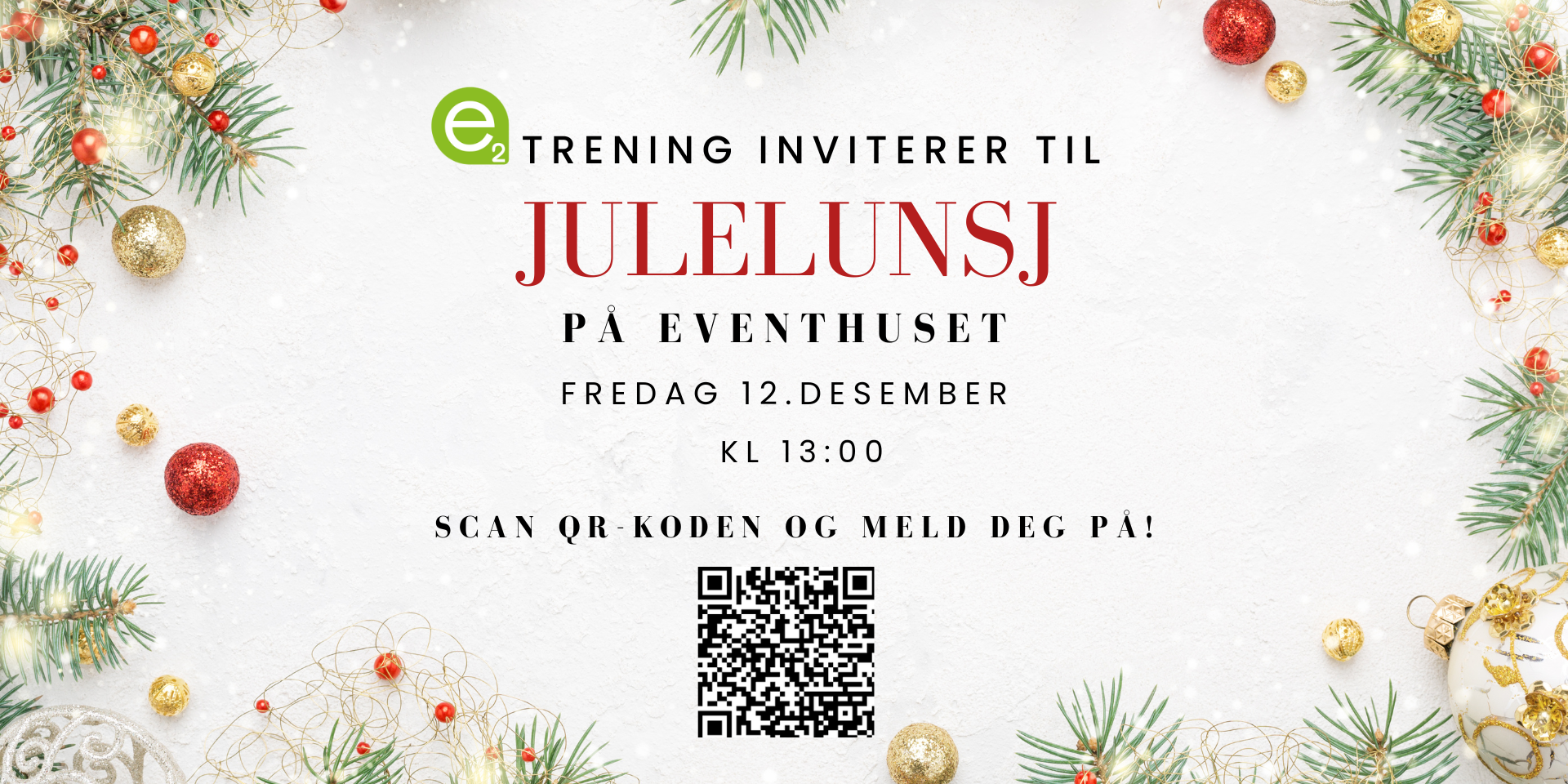 Julelunsj for e2 medlemmer