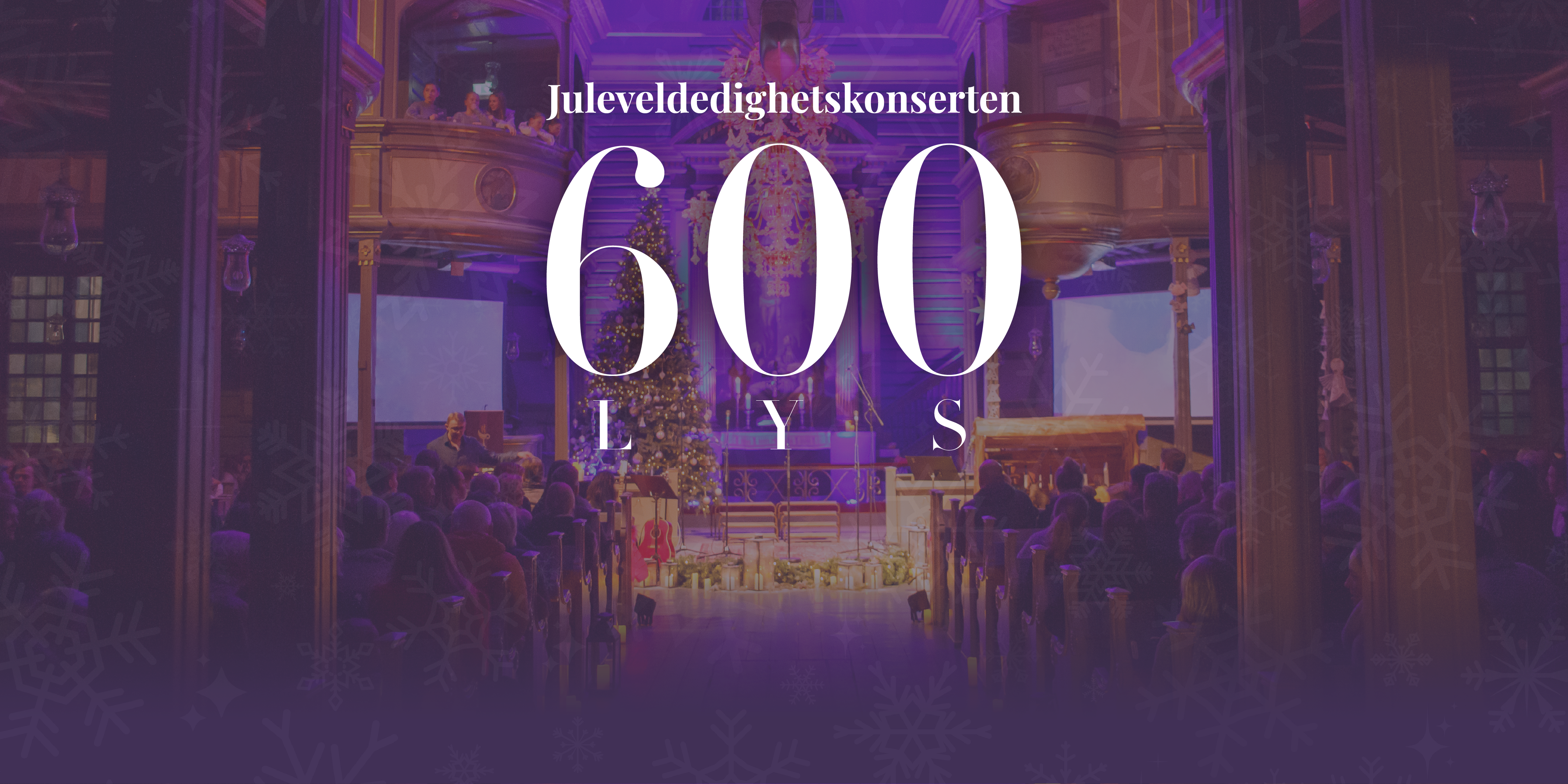Juleveldedighetskonserten 600 LYS