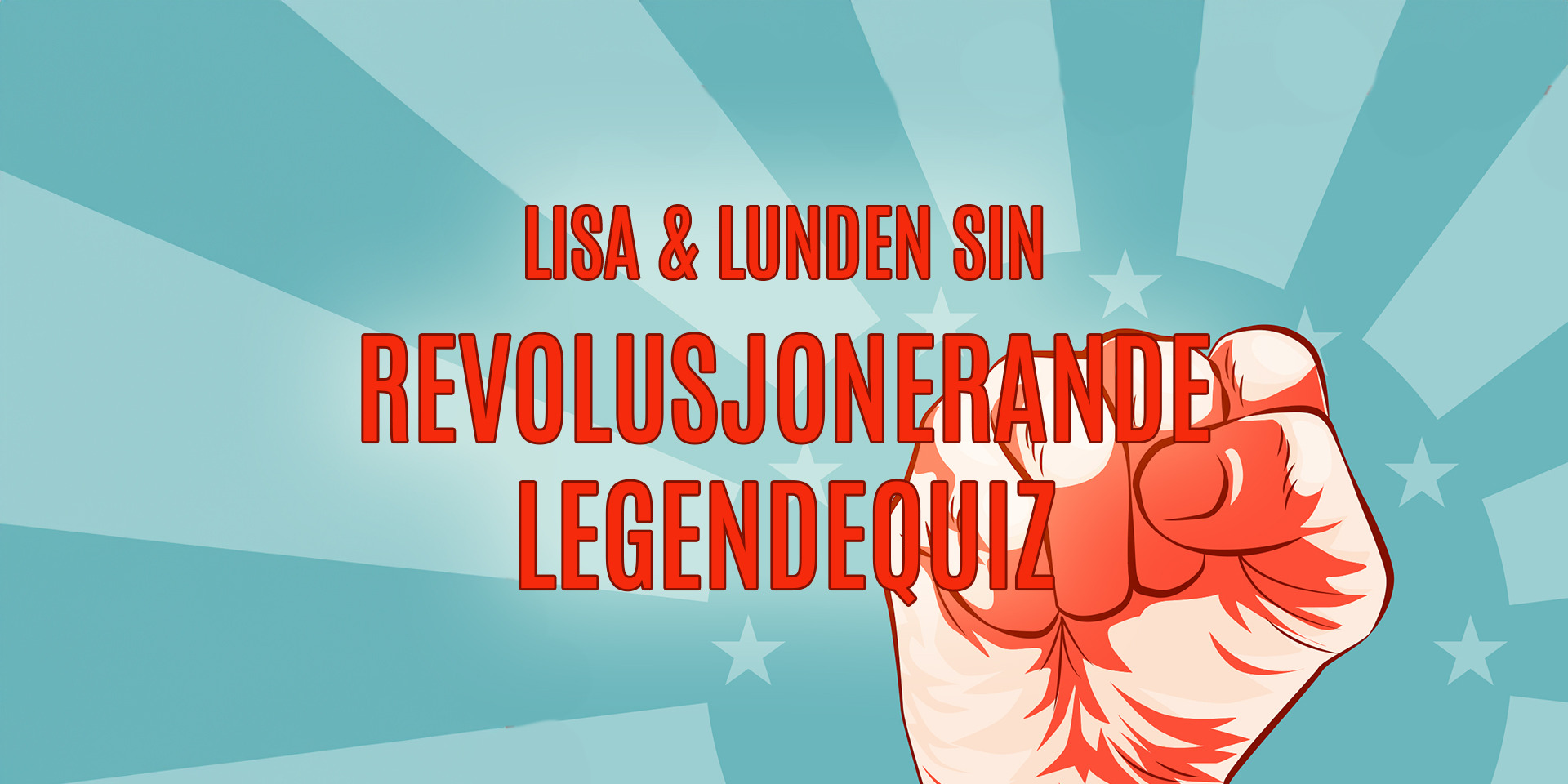 Lisa & Lunden sin revolusjonerande legendequiz!