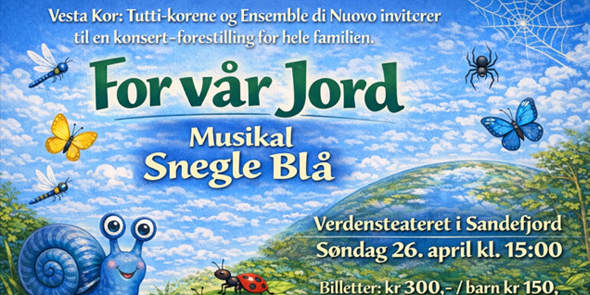 For vår jord - Snegle blå